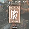 ROLLS FLOW (feat. Kid Rich) (Explicit) - Sk the Ruler&Kid Rich