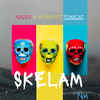 Skelam - Nazile&Hicksy&Tomcat