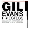 Priestess - Gil Evans