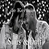 De Kermis - Suus&Dolf