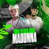 Fuma Planta Igual Madonna (Explicit) - Markim WF&Dj Vitin 2D