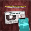 Mamas Baby - Kamza HeavyPoint&Dj Fresh (SA)&Kenny Mc'Vital&Debow Taliana&Papekeys&Hlokzin