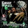 Money Moves (Explicit) - DODDY GATZ