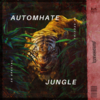 Jungle - Automhate