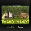 wind wind - Fanzy&StayArt