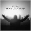 Praise & Worship (Instrumental) - Abdul Horus