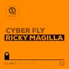 Cyber Fly - Ricky Magilla