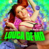 Louca de Md (Explicit) - MC Fadinha&White No Beat