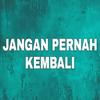 Jangan Pernah Kembali - Farel Alfara&Randhy Rhy'p