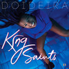 Doideira - King Saints