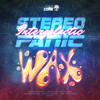 We Are Free - Stereopanic