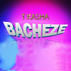 Bacheze - T kasha