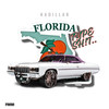 FLORIDA SH!T (Explicit) - Kadillak