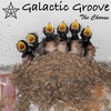 The Chorus (Explicit) - Galactic Groove