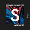 Gateway (Original Mix) - DiscJoker&Max Beat&Niveo