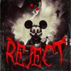 REJECT (Explicit) - Gxsha&Rogueways