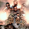 Jogo Sujo (Explicit) - Mc King&Mc Kadu&DJ L3&Mc Erik&Mc Magal&Mc Riquinho