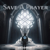 Save A Prayer - Axel Johansson