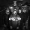 Wheezy - Malakias Remixe - Etxepe&Malakias&&Fane&唐师子&Axeri&Maida