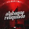 Atabaque Reliquiado (Explicit) - DJ Thiago Mendes