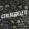 CtrlAltDelete (Explicit) - Al3ne