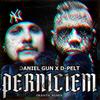 Perniciem (Frantic Remix) - D-Pelt&Daniel Gun