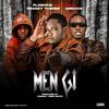 Men Gi (feat. Franzy Turner & MREXKS) - Flashkid&Franzy Turner&MRexks