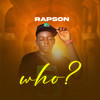 Who? - Rapson