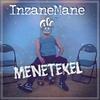 Menetekel (Explicit) - InzaneMane&Red Flag Music