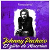 Sabrosa como el guarapo (Remastered) - Johnny Pacheco&Elliot Romero
