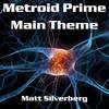 Main Theme - Matt Silverberg