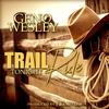 Trail Ride Tonight - Geno Wesley