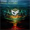 Indie Inferno - RZNEBEL&SLIDER (SL)