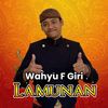 Lamunan - Wahyu F Giri