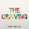 The Craving - Good Girls Inc.