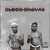 Blood Brovas - TrapSquad Dulli&TrapSquad Lal