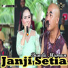 Janji Setia - Bunda Mumun