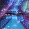 Switch Off - Dub Head&EastColors