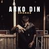 Arko Din (Explicit) - Shahas