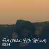 Fly (Explicit) - ECJ 3-4&713 JMilly