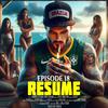 Episode 18: RESUME (Explicit) - NEM.FM