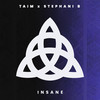 Insane - Taim&Stephani B&Steven Allen