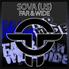 Far & Wide (Ready or Not Remix) - Sova (US)&Ready Or Not