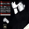 Dikere non possum (Tiresias) - Orchestra Sinfonica di Roma Della RAI&Mario Petri&Herbert von Karajan