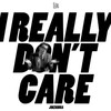 I really don't care - 金志华&D.T.S.O