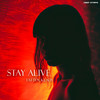 Stay Alive - Fatten Klaus