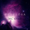 Nebulosa - MC Gelo