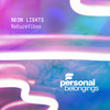Neon Lights - NatureVibes