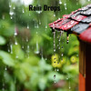 Rain Drops - Rain King&Rainy Day&Relaxing Sounds Therapy