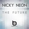 The Future - Nicky Neon